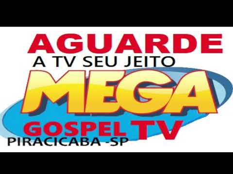 TV MEGA GOSPEL  - A TV  SEU JEITO