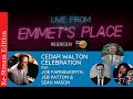Re-Stream: Live From Emmet's Place Vol. 82 - Cedar Walton Birthday Tribute feat. Joe Farnsworth