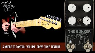 Video thumbnail for Thorpy FX The BUNKER Drive pedal by Mike Hermans