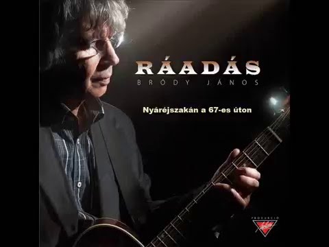 Bródy János: Nyáréjszakán a 67-es úton