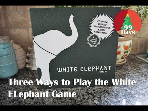 Three Different Ways to Play the White Elephant Game at the Holidays!
