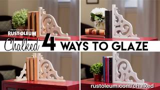 Thumbnail for How To Video | 4 Ways to Glaze with Rust-Oleum Chalked Decorative Glaze