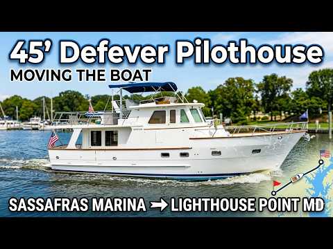Moving The boat 45' Pilothouse Defever Sassafras Marina to Light house point Marina MD | Day 2