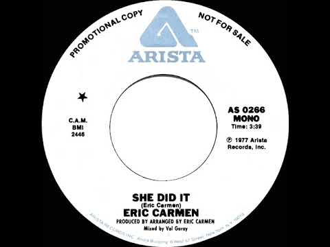 1977 Eric Carmen - She Did It (mono radio promo 45)