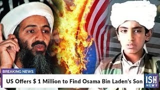 US Offers $ 1 Million Reward to Find Osama Bin Laden’s Son