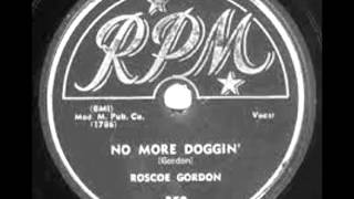 Rosco Gordon-No More Doggin&#39;