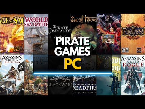Top 40 Best Pirate Games for PC You Must Play