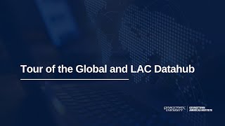 Tour of the Global and LAC Datahub