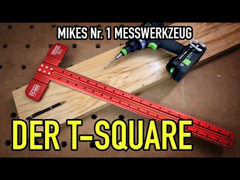 Der Woodpeckers T-SQUARE - TS 600 - Produkte erklärt - Mikes Toolshop