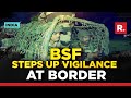BSF Steps Up Vigil Along LoC Ahead Of Independence Day