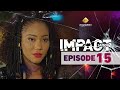 Série Impact Saison 2 Episode 15 VOSTFR