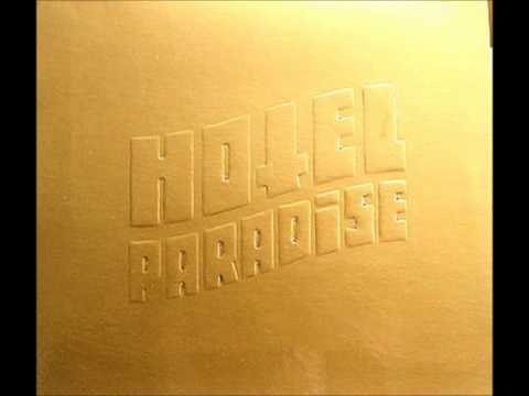 Hotel Paradise - No me hables más de plata
