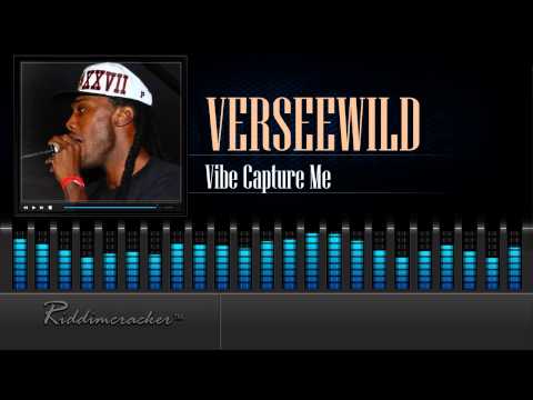 Verseewild - Vibe Capture Me [Soca 2015] [HD]