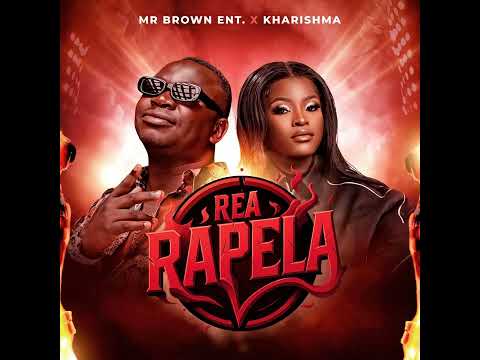 Mr Brown x Kharishma - Reya Rapela - {Official Audio}