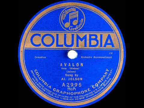 1920 version: Al Jolson - Avalon