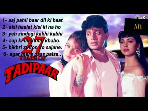 tadipaar movie all song