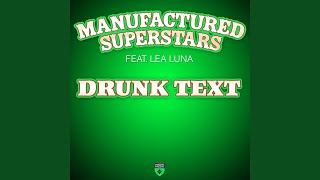 Drunk Text (Trent Cantrelle Remix)