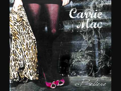 Carrie Mac - Safe In My Arms