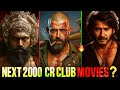 Upcoming Biggest Indian Movies 2025 To 2027 Upcoming 2000 Crore Club Films