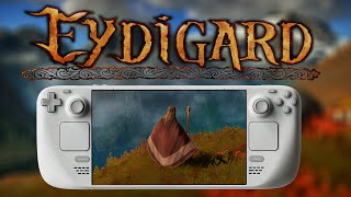 Eydigard on Steam Deck is a Beautiful Disaster