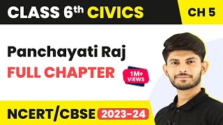 Panchayati Raj Full Chapter Class 6 Civics | NCERT Civics Class 6