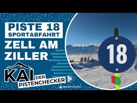 Sportabfahrt | Piste 18 | Zell am Ziller | Zillertal Arena | 4K