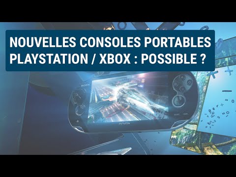 Et si SONY et MICROSOFT se relançaient dans le marché  des consoles portables ?