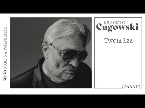 Krzysztof Cugowski z Zespołem Mistrzów "Twoja łza"