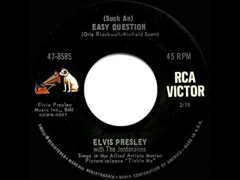 1965 HITS ARCHIVE: (Such An) Easy Question - Elvis Presley (mono 45) (#1 A/C)