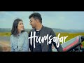 Humsafar Official Music Video Prashant Singh Mehak Manwani Vivek Verma Raag Audio