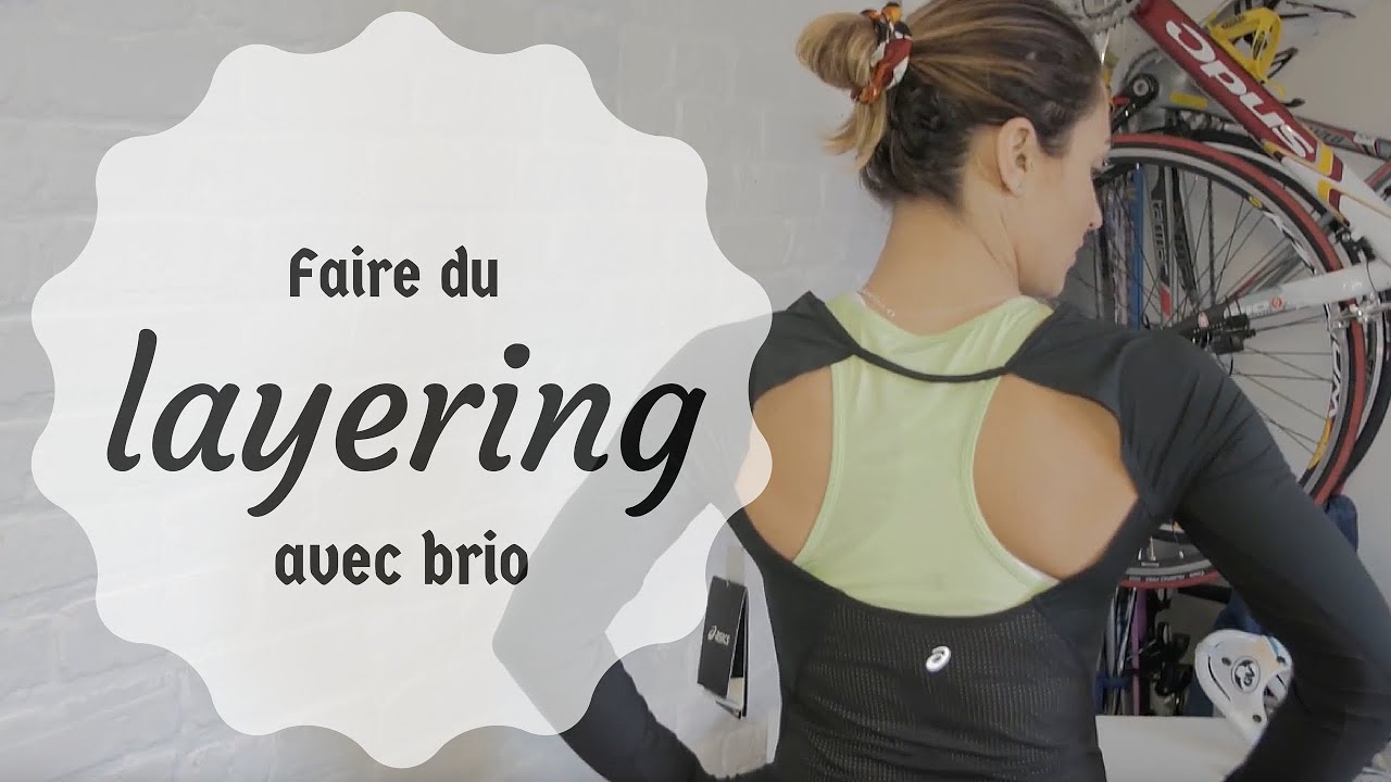 Les vêtements de transition - Faire du layering avec brio!