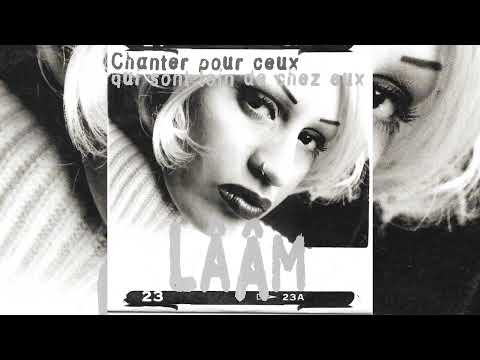 Lââm • Chanter pour ceux qui sont loin de chez eux (1998)
