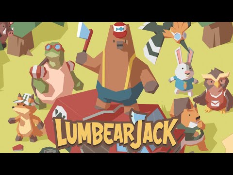 LumbearJack | Wholesome Direct 2022 Trailer