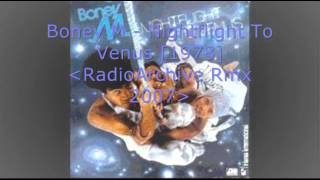 Boney M - Nightflight To Venus [1978] [RadioArchive Rmx 1982]