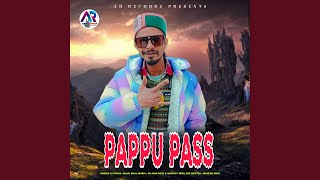 Download lagu Pappu Pass mp3