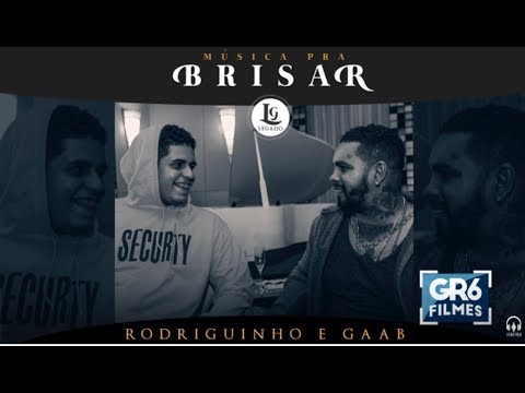 Rodriguinho e Gaab "Legado" - Xinga Aí/Cuidado