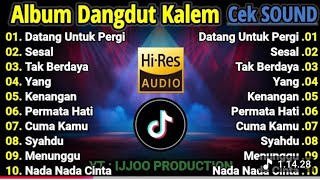 Download lagu DANGDUT KALEM SLOW BASS |ALBUM PILIHAN  mp3