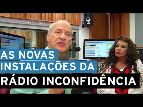 A nova Rádio Inconfidência