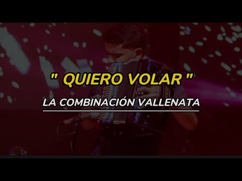 Quiero Volar - La combinación vallenata ( Letra ) #lyrics #vallenato
