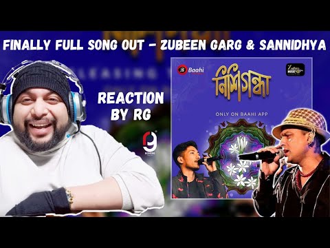 NISHIGANDHA - ZUBEEN GARG | SANNIDHYA BHUYAN | OFFICIAL MUSIC VIDEO | BIHU 2023 | REACTION BY RG