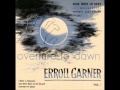 Erroll Garner - I hear a rhapsody