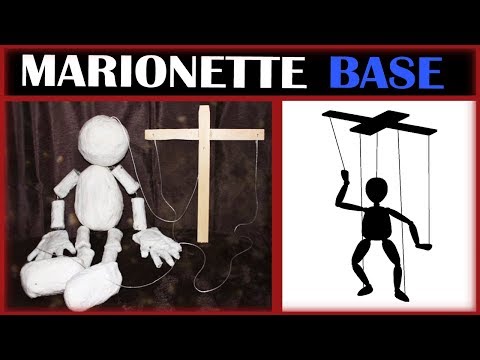 How to Make: Marionette Base