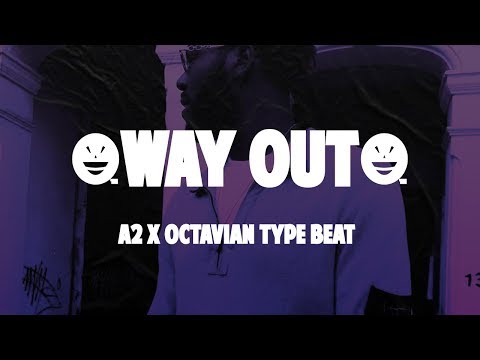 A2 x Octavian Type Beat - "Way Out" |Rap/Trap Instrumental 2020|