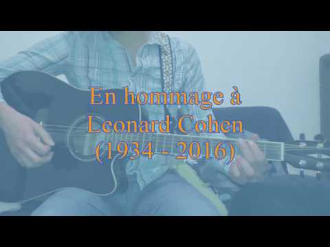Les Covers d'Edsile S - Episode #04 - Leonard Cohen,So Long Marianne - Vidéo hommage