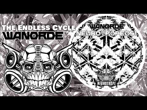 "The Endless Cycle" - Wanorde - NEUROTROPE 051