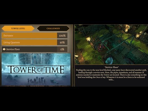 [Live Stream] Tower of Time -  Let's Explore the Service Floor -