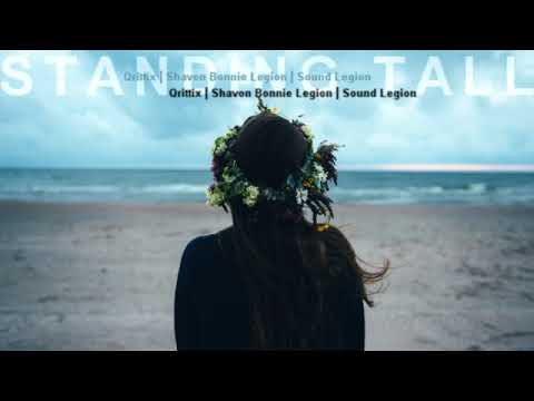 Qrittix Feat. Shavon Bonnie Legion - Standing Tall