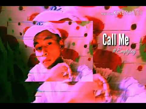 [DEMO] Call Me Emptyboy