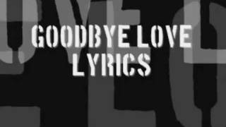 Rent - Goodbye Love (with lyrics)