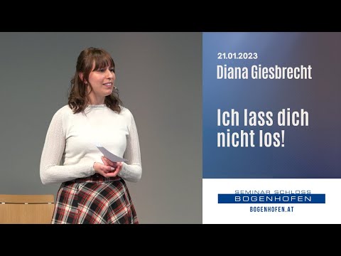 Diana Giesbrecht - "Ich lass dich nicht los!" | 21.01.2023